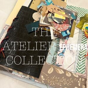 The Atelier Ephemera & Paperworks Collection